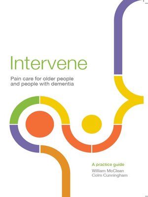cover image of Intervene - Pain care for older people and people with dementia